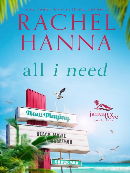 Title details for All I Need by Rachel Hanna - Available